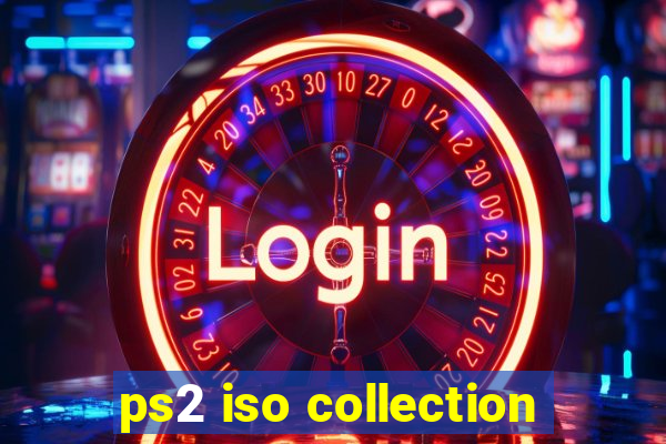 ps2 iso collection